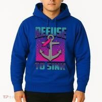 Refuse To Sink Thyroid Cancer Awareness Ribbon Funny Gift Funny Gift Hoodie thumb 2