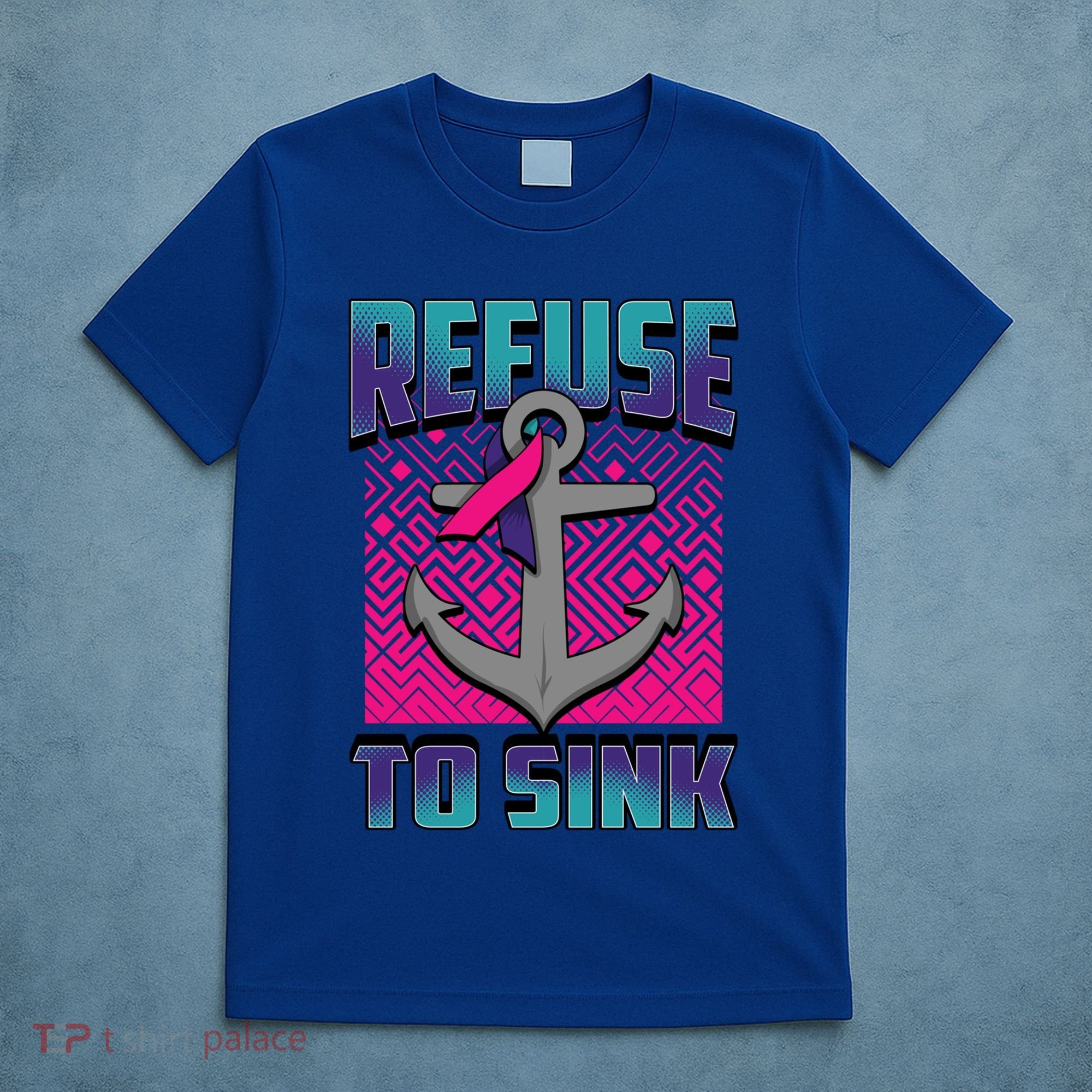 Refuse To Sink Thyroid Cancer Awareness Ribbon Funny Gift Funny Gift T-Shirt