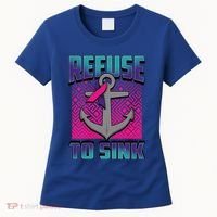 Refuse To Sink Thyroid Cancer Awareness Ribbon Funny Gift Funny Gift Women's T-Shirt thumb 0