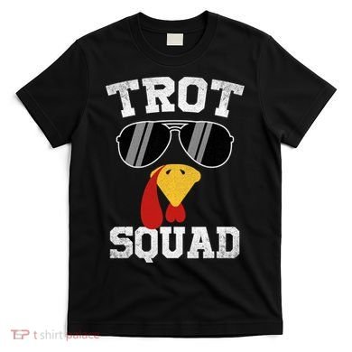 Running Turkey Sunglasses Trot Squad Thanksgiving T-Shirt