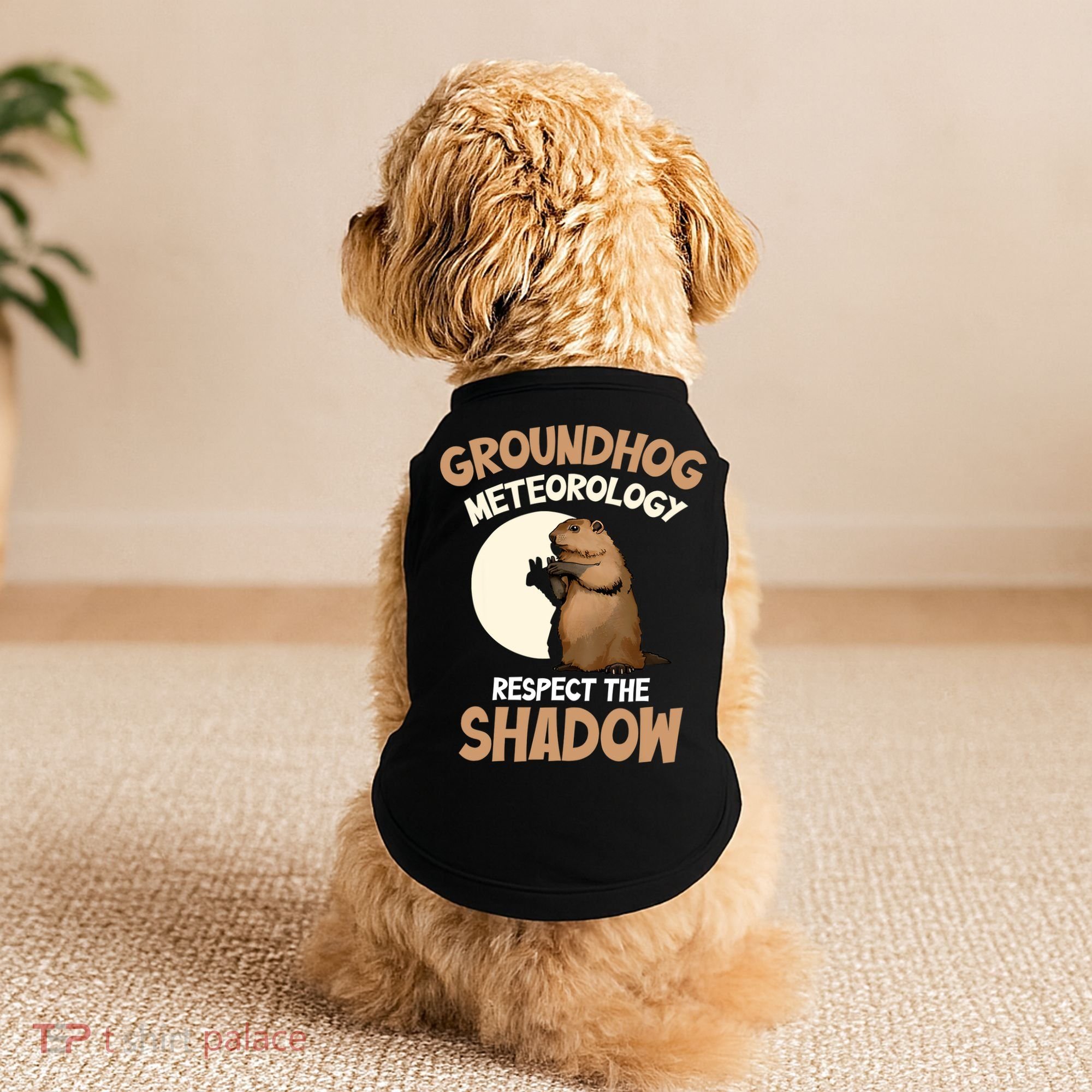 Respect The Shadow Meteorology Funny Groundhog Day Doggie Tank