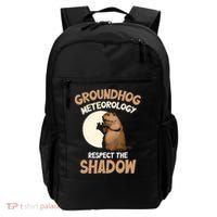 Respect The Shadow Meteorology Funny Groundhog Day Backpack thumb 0
