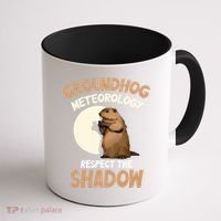 Respect The Shadow Meteorology Funny Groundhog Day Coffee Mug thumb 1