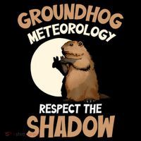 Respect The Shadow Meteorology Funny Groundhog Day Coffee Mug thumb 5