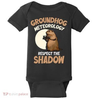 Respect The Shadow Meteorology Funny Groundhog Day Baby Bodysuit