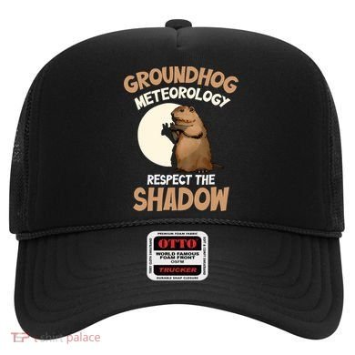 Respect The Shadow Meteorology Funny Groundhog Day Hat