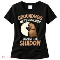 Respect The Shadow Meteorology Funny Groundhog Day Women's T-Shirt thumb 0