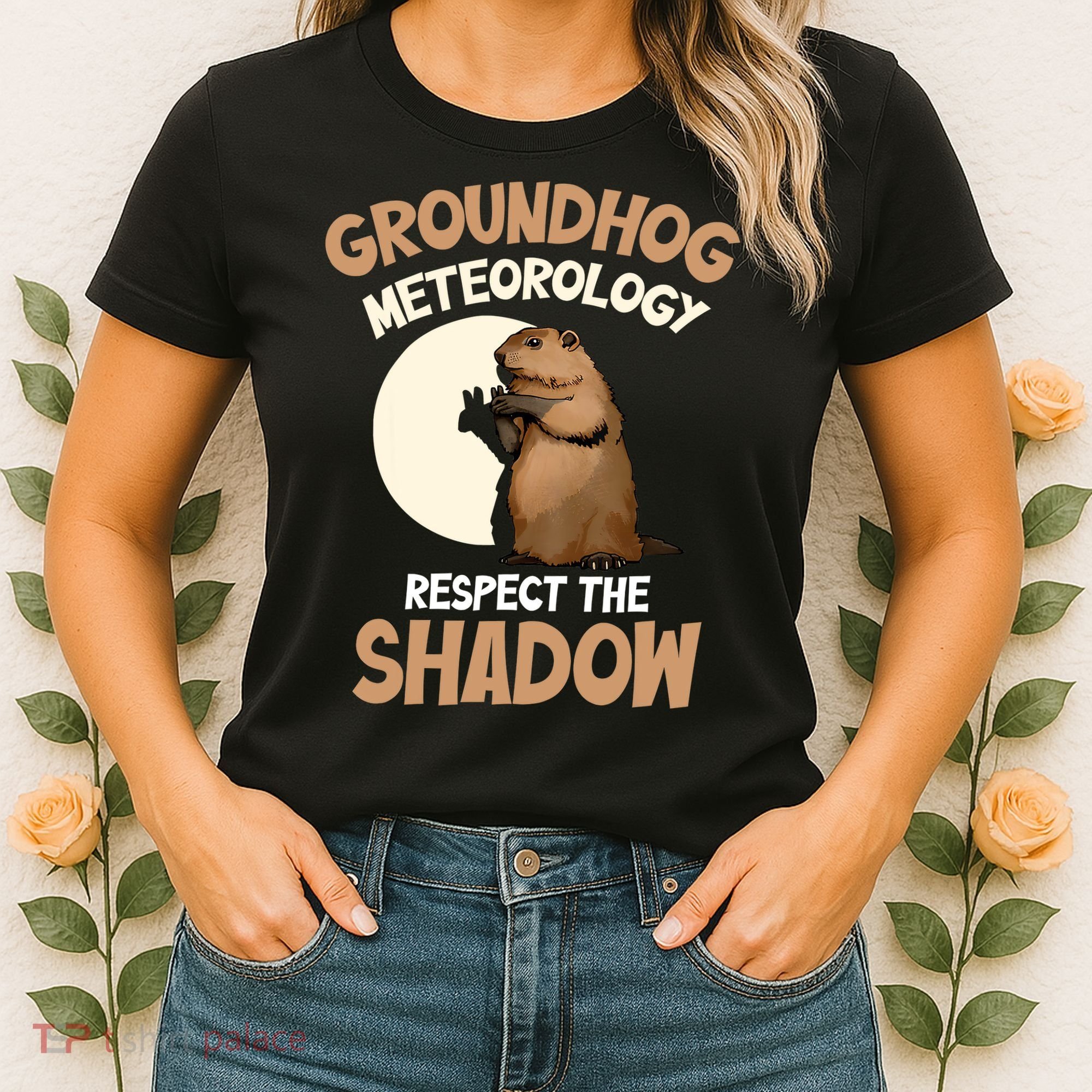 Respect The Shadow Meteorology Funny Groundhog Day Women's T-Shirt