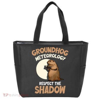 Respect The Shadow Meteorology Funny Groundhog Day Tote Bag