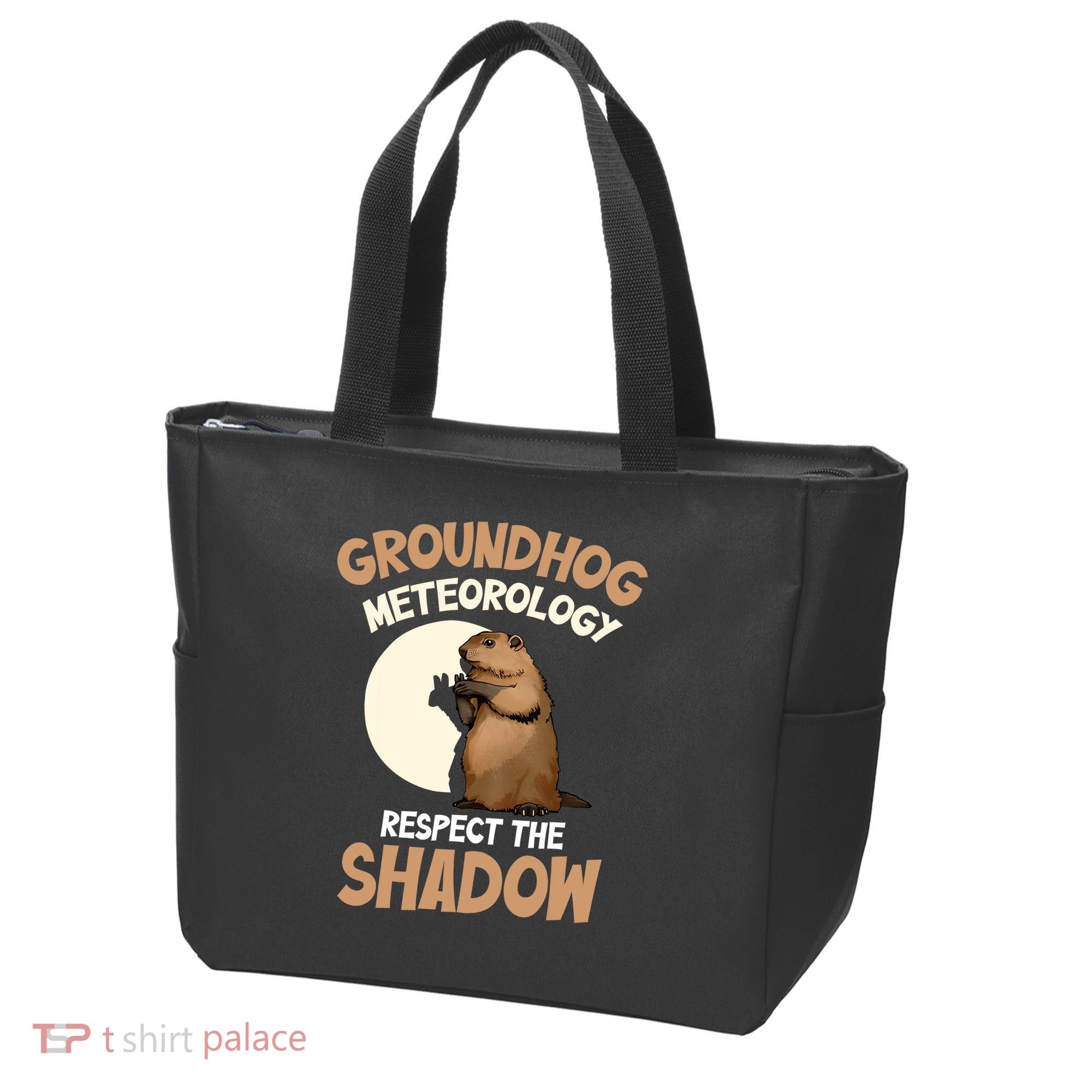 Respect The Shadow Meteorology Funny Groundhog Day Tote Bag