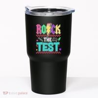 Rock The Test Testing Day Teacher Student Tumbler thumb 0
