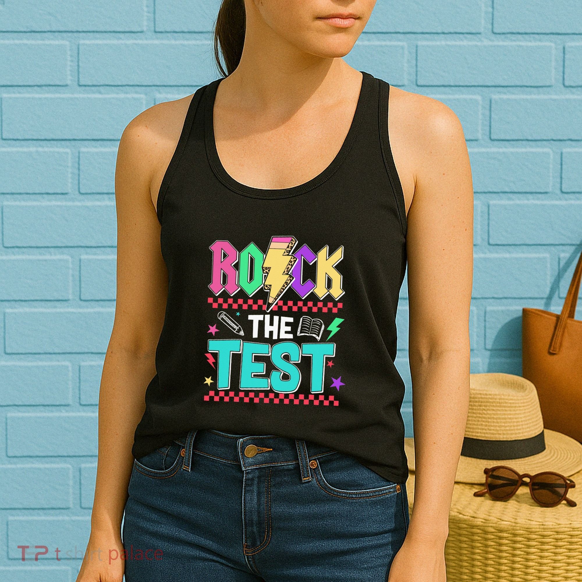 Rock The Test Testing Day Teacher Student Women's Tank Top