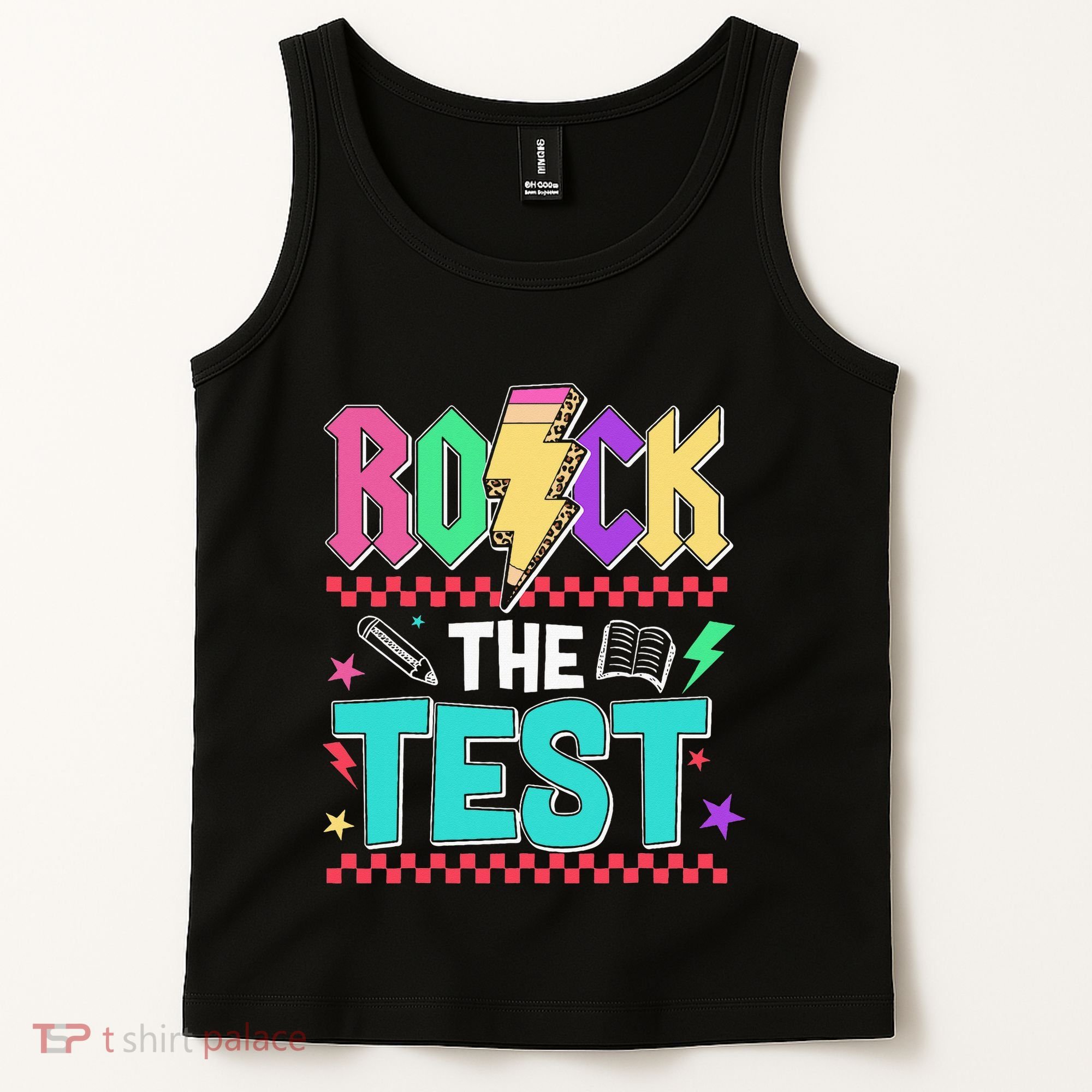 Rock The Test Testing Day Teacher Student Tank Top