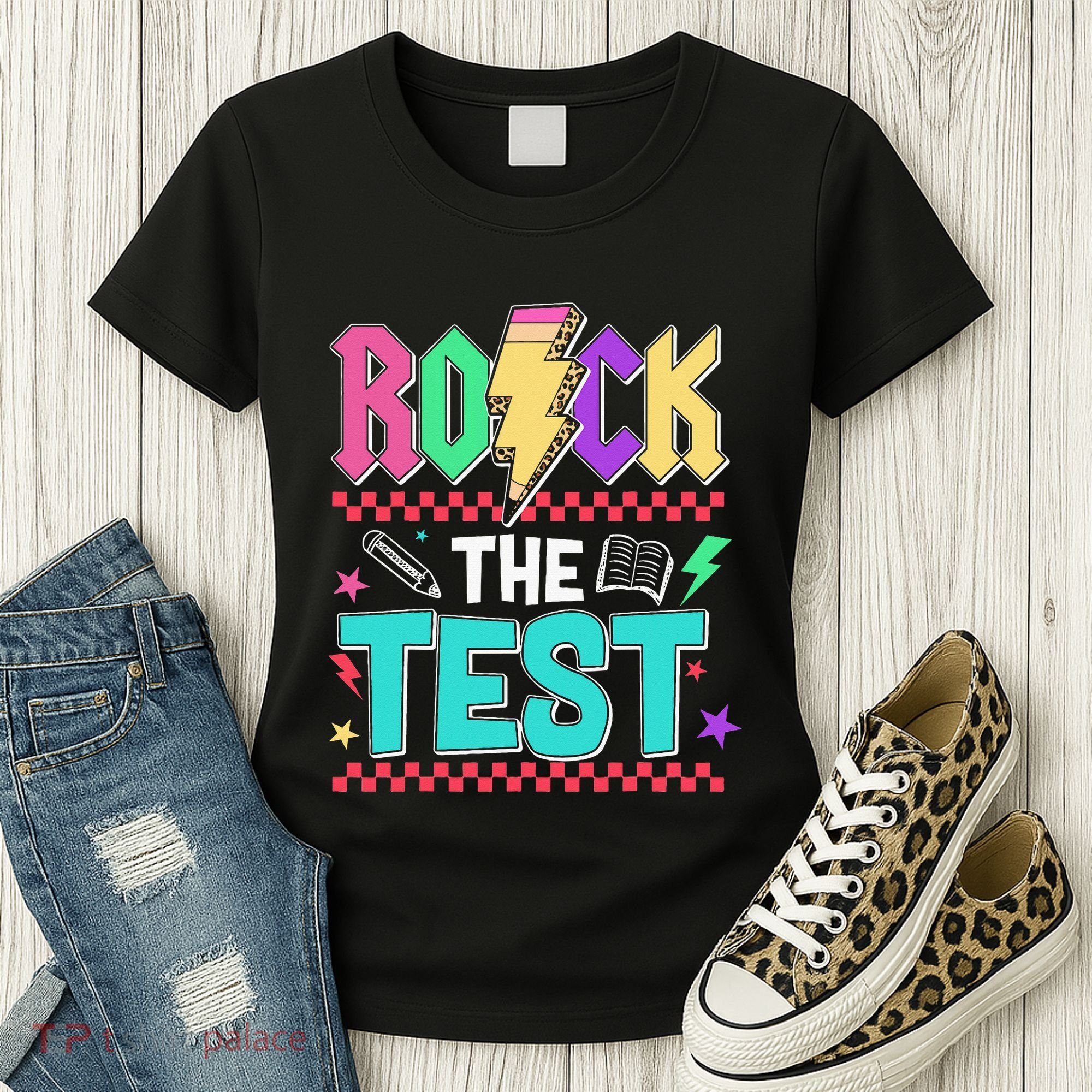 Rock The Test Testing Day Teacher Student Women's T-Shirt