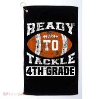 Ready To Tackle 4th Fourth Grade Football First Day School Golf Towel thumb 0