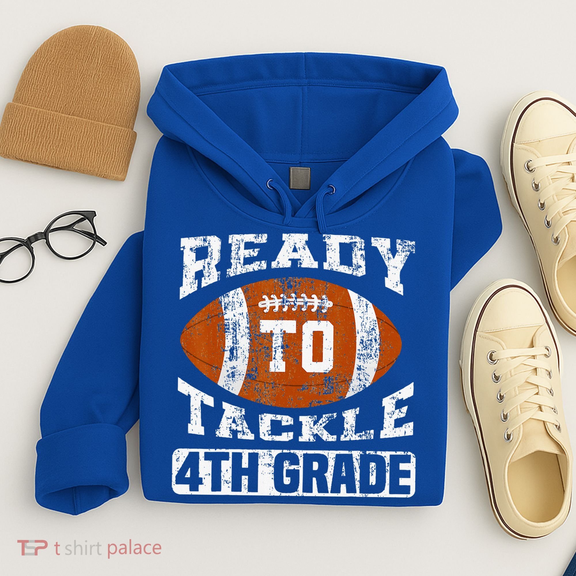 Ready To Tackle 4th Fourth Grade Football First Day School Hoodie