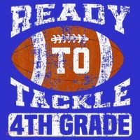 Ready To Tackle 4th Fourth Grade Football First Day School Long Sleeve Shirt thumb 2