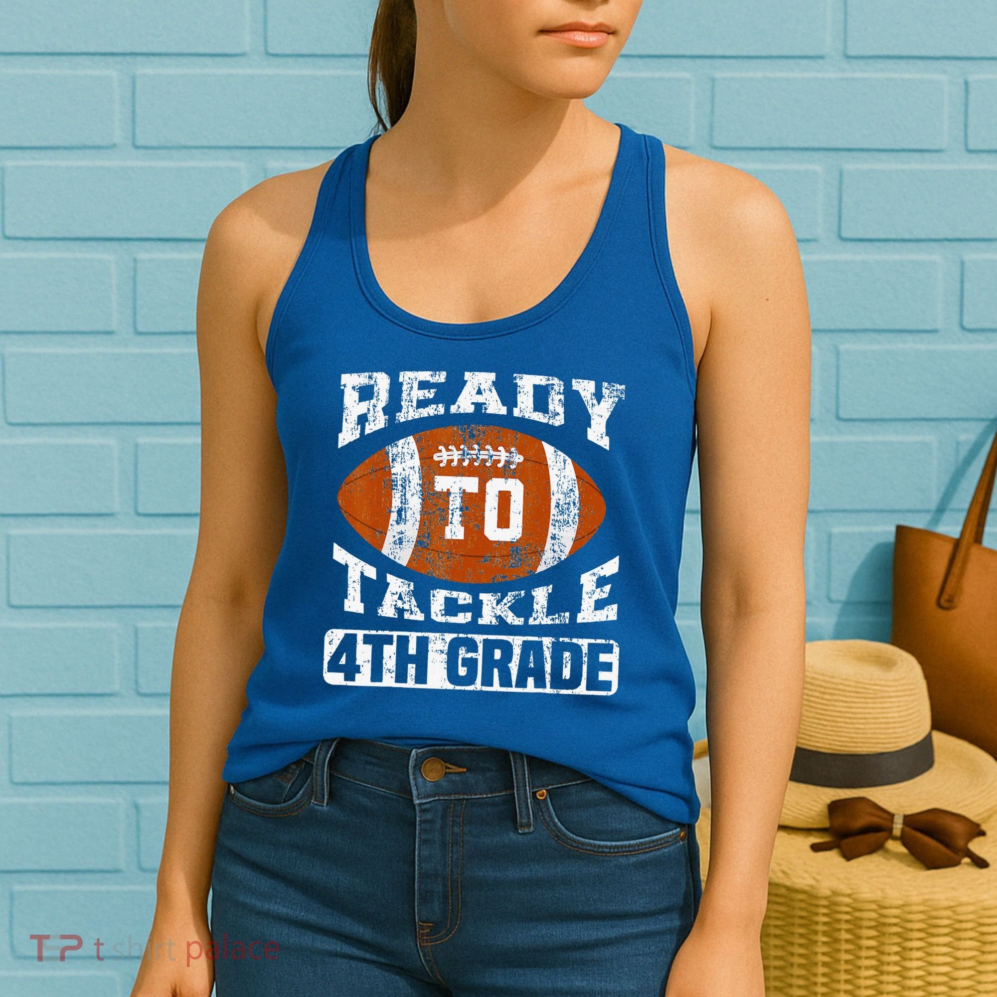 Ready To Tackle 4th Fourth Grade Football First Day School Women's Tank Top
