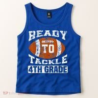 Ready To Tackle 4th Fourth Grade Football First Day School Tank Top thumb 2