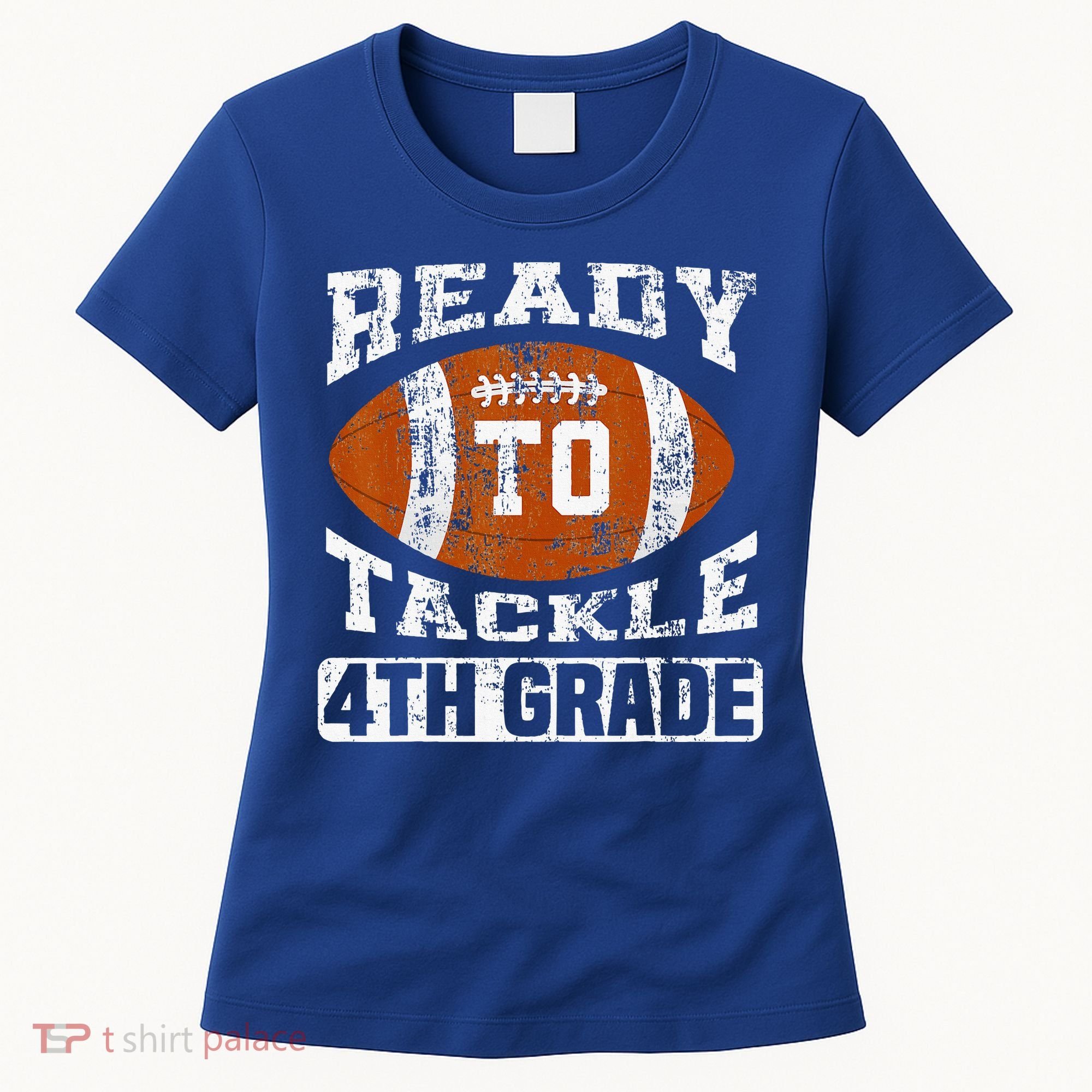 Ready To Tackle 4th Fourth Grade Football First Day School Women's T-Shirt