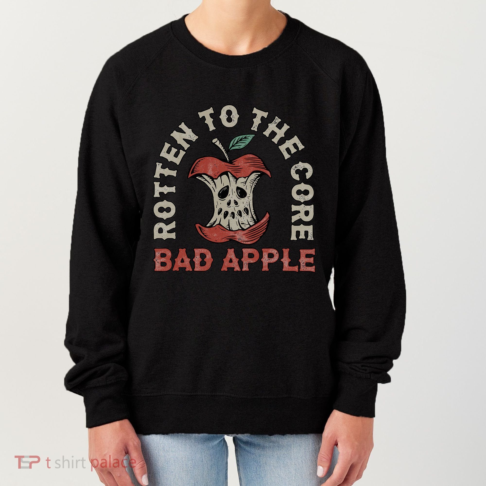 Rotten To The Core Bad Apple Women's Sweatshirt