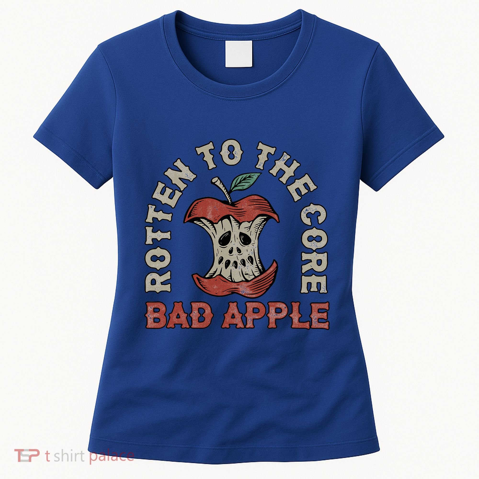Rotten To The Core Bad Apple Women's T-Shirt