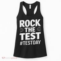 Rock The Test Encouragement Apparel For Teachers And Women's Tank Top thumb 0