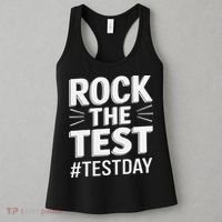 Rock The Test Encouragement Apparel For Teachers And Women's Tank Top thumb 3