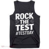 Rock The Test Encouragement Apparel For Teachers And Tank Top thumb 0