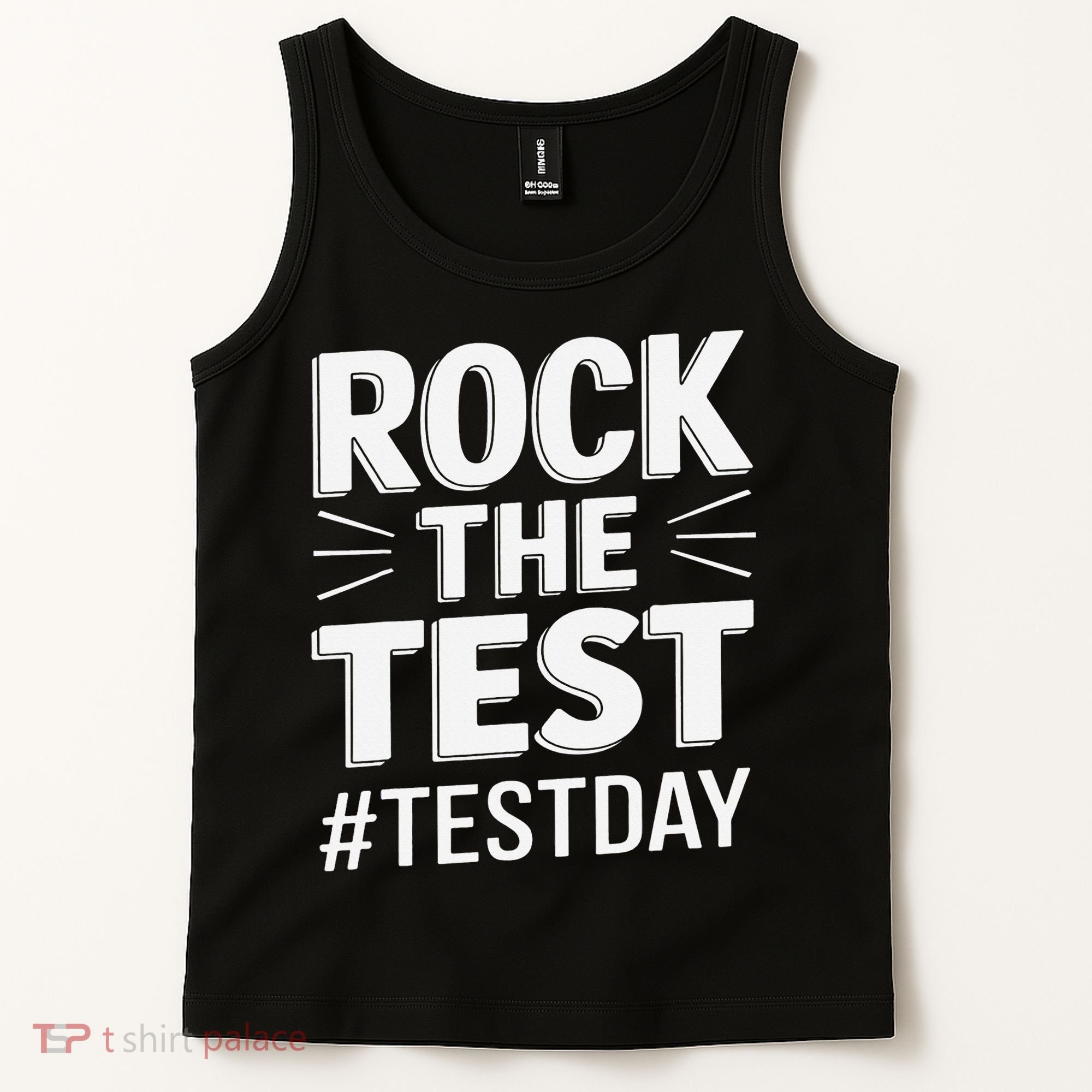 Rock The Test Encouragement Apparel For Teachers And Tank Top