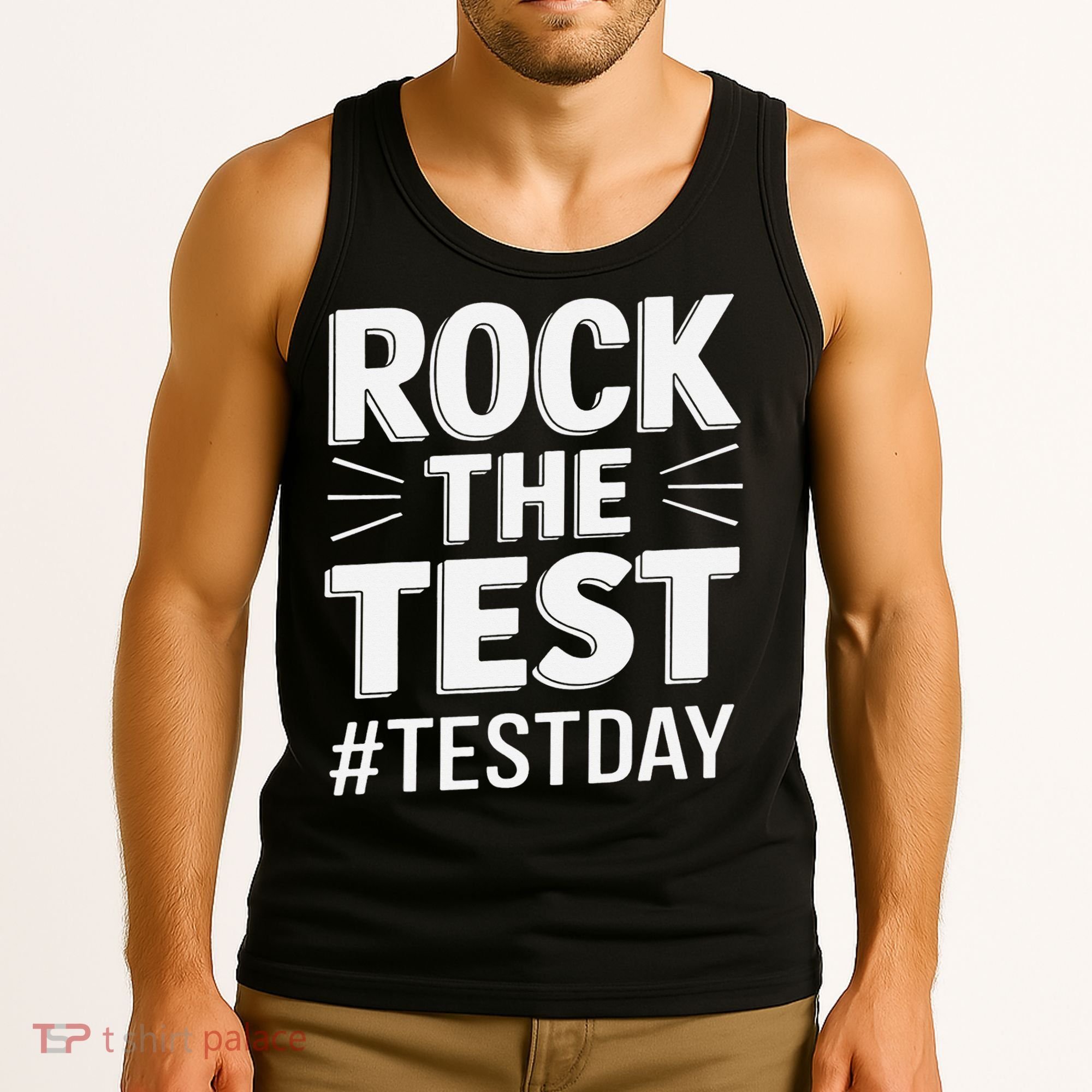 Rock The Test Encouragement Apparel For Teachers And Tank Top