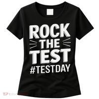 Rock The Test Encouragement Apparel For Teachers And Women's T-Shirt thumb 0