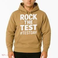 Rock The Test Encouragement Apparel For Teachers And Hoodie thumb 2