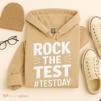 Rock The Test Encouragement Apparel For Teachers And Hoodie thumb 4