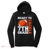 Ready To Tackle 7th Grade Football Back To School First Day Women's Hoodie thumb 0