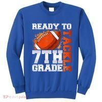 Ready To Tackle 7th Grade Football Back To School First Day Sweatshirt thumb 0