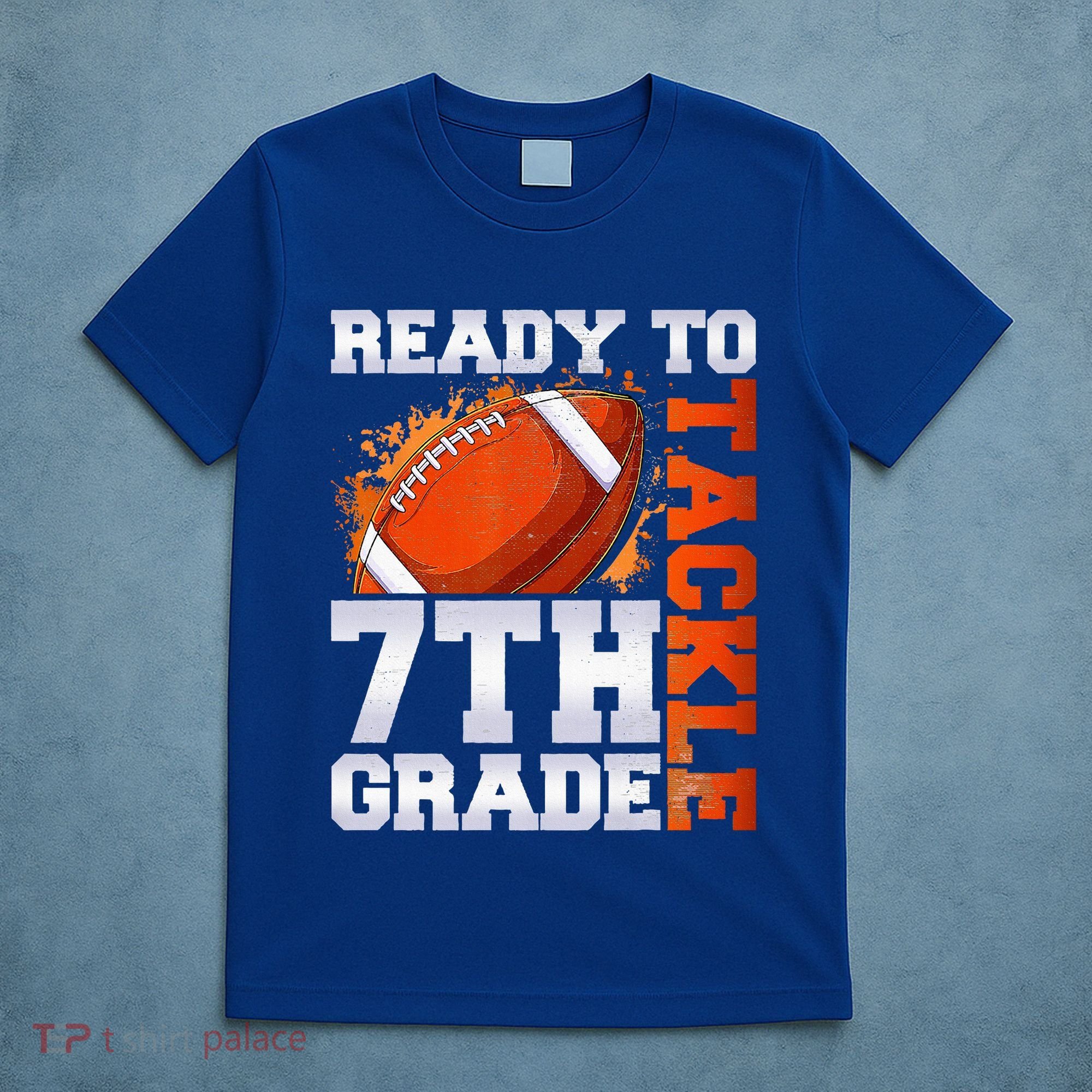Ready To Tackle 7th Grade Football Back To School First Day T-Shirt