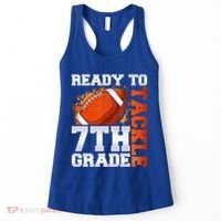 Ready To Tackle 7th Grade Football Back To School First Day Women's Tank Top thumb 0