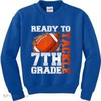 Ready To Tackle 7th Grade Football Back To School First Day Kids Sweatshirt thumb 0