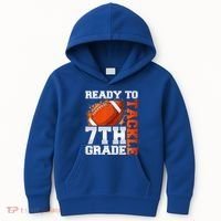Ready To Tackle 7th Grade Football Back To School First Day Kids Hoodie thumb 0