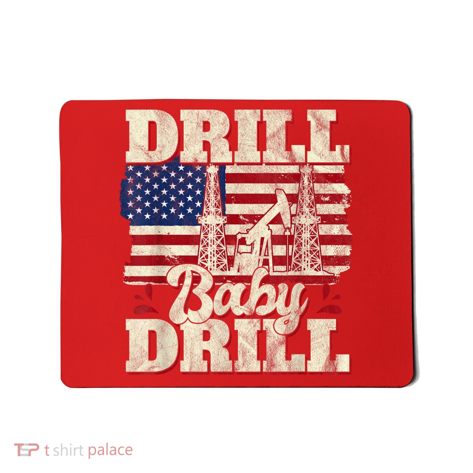 Red Trump Trump 2024 Drill Baby Drill Election Red Mousepad