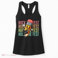 Rock The Test Day Teacher Testing Day Motivational Funny Women's Tank Top thumb 0