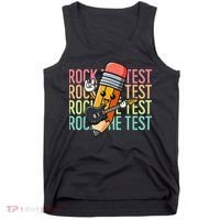 Rock The Test Day Teacher Testing Day Motivational Funny Tank Top thumb 0