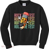 Rock The Test Day Teacher Testing Day Motivational Funny Kids Sweatshirt thumb 0