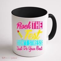 Rock The Test Dont Stress Just Do Your Best Testing Day Coffee Mug thumb 1