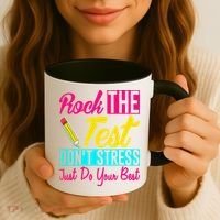 Rock The Test Dont Stress Just Do Your Best Testing Day Coffee Mug thumb 3