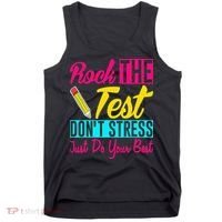 Rock The Test Dont Stress Just Do Your Best Testing Day Tank Top thumb 0