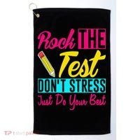 Rock The Test Dont Stress Just Do Your Best Testing Day Golf Towel thumb 0