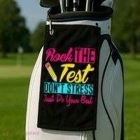 Rock The Test Dont Stress Just Do Your Best Testing Day Golf Towel thumb 2