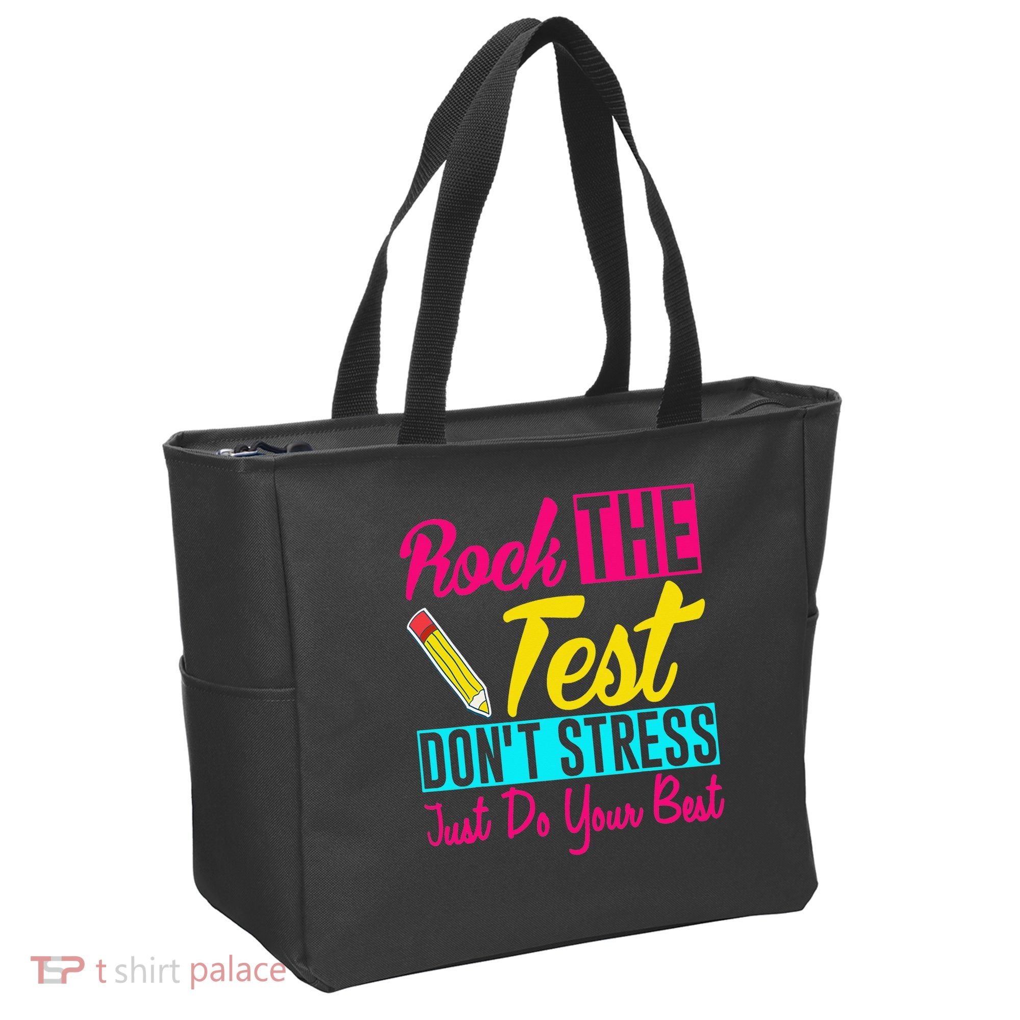 Rock The Test Dont Stress Just Do Your Best Testing Day Tote Bag